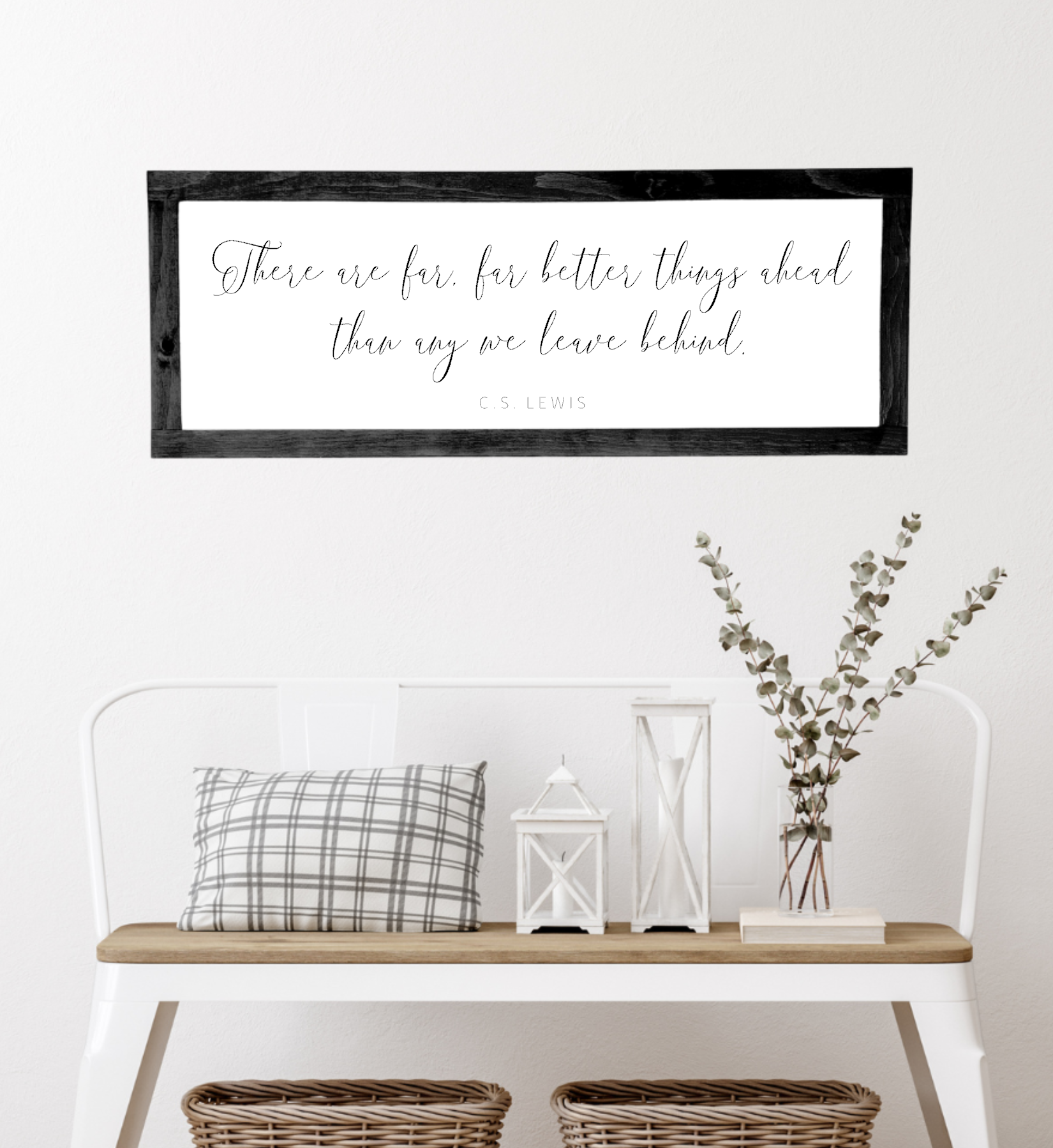 Far better things Ahead - wood sign