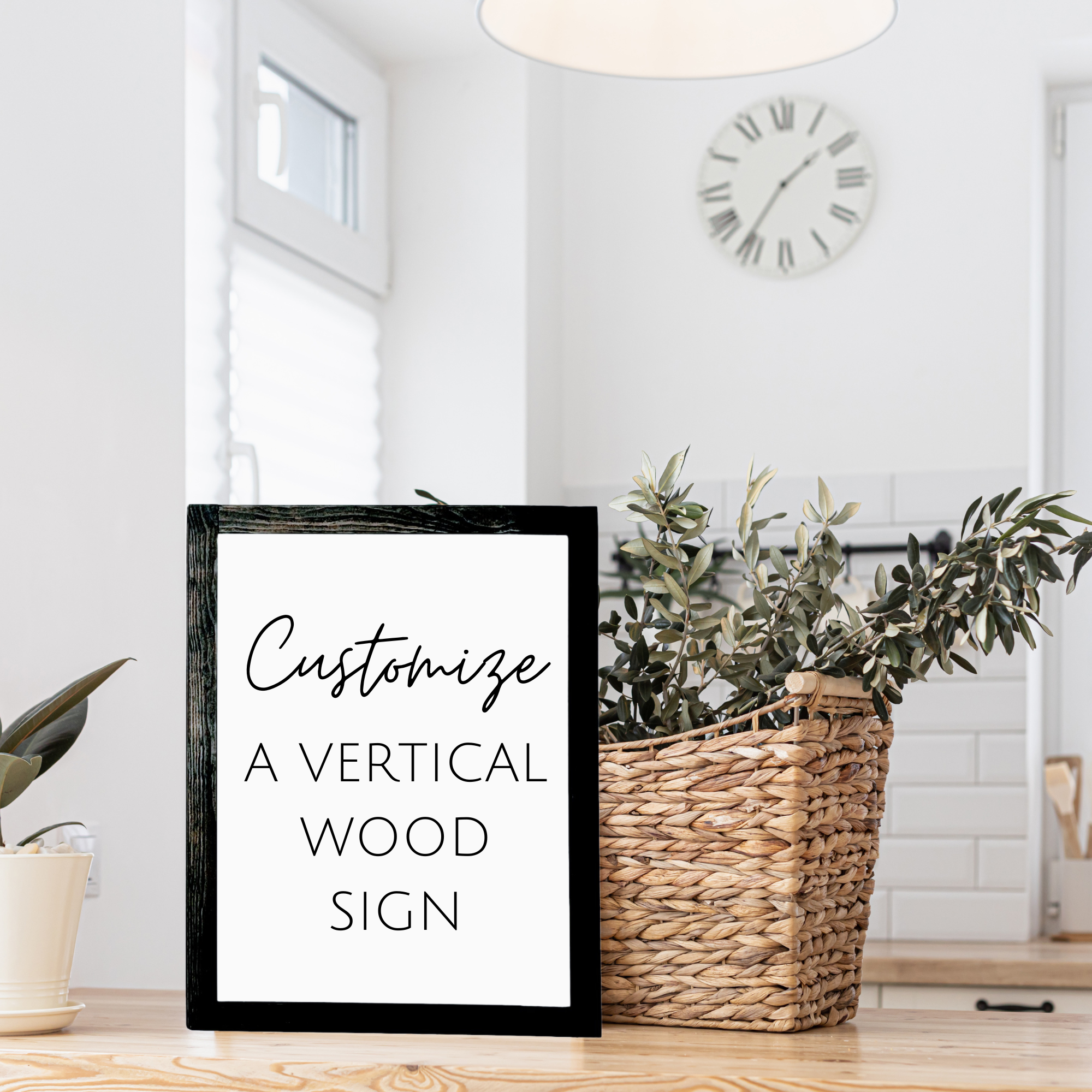 Create your own sign - Custom Vertical Wood Sign