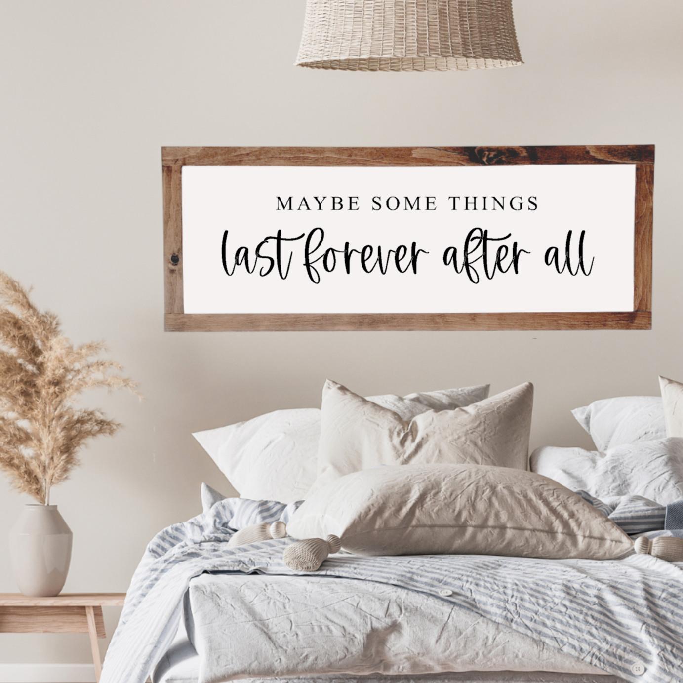 MAYBE SOME  THINGS - Wood Sign