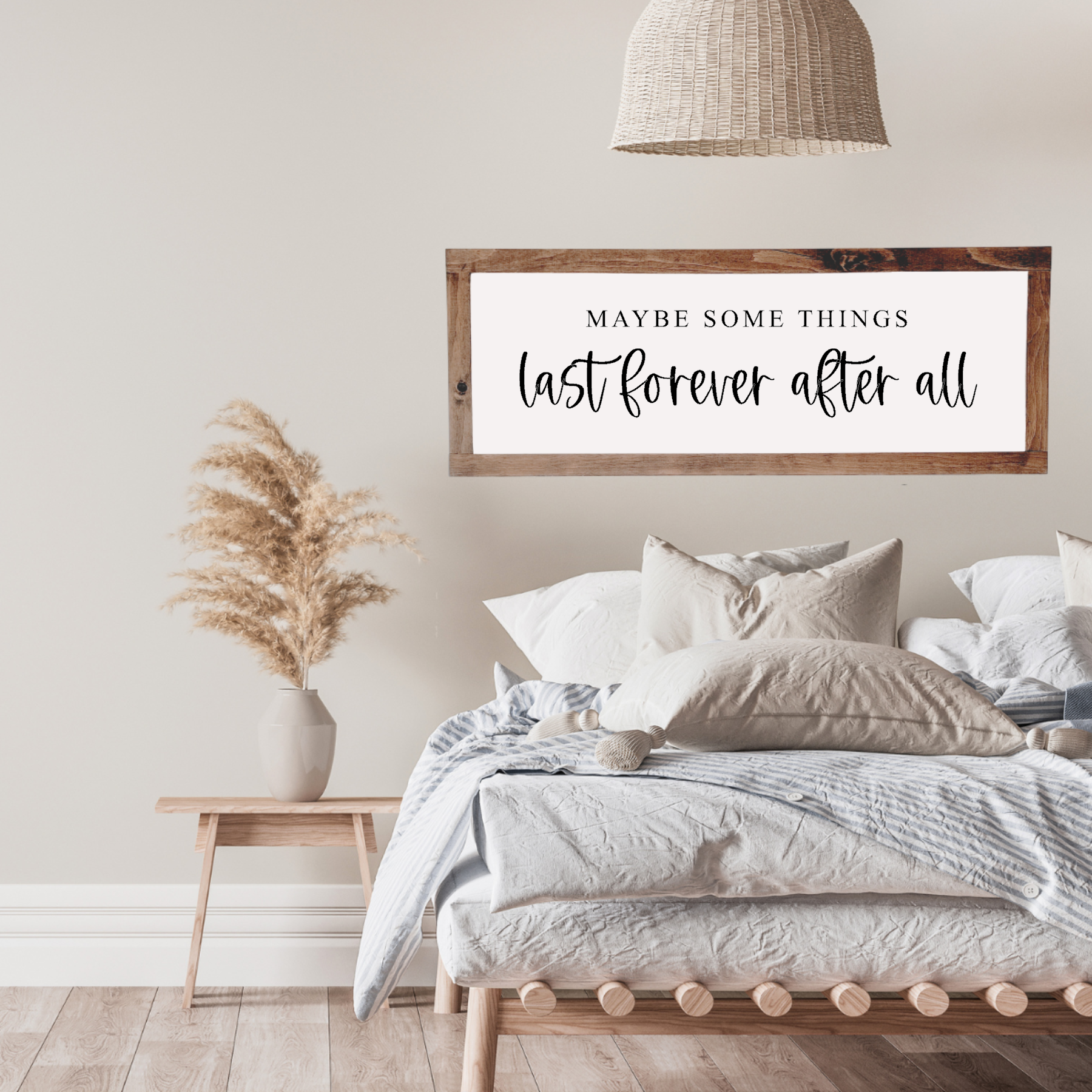 MAYBE SOME  THINGS - Wood Sign