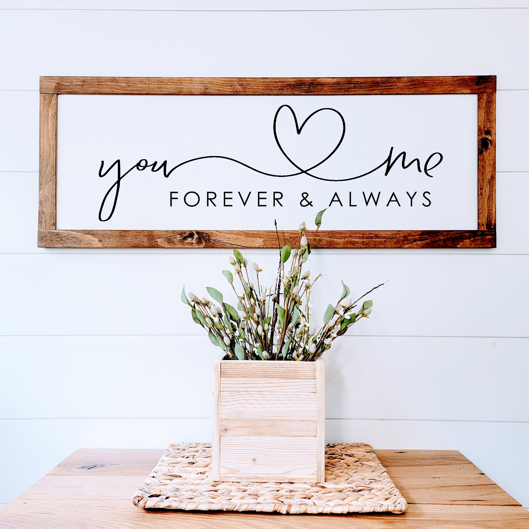 Forever & Always - Wood Sign