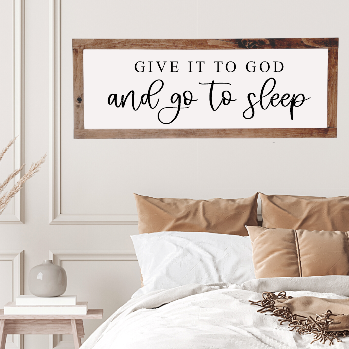 give it to god - wood sign