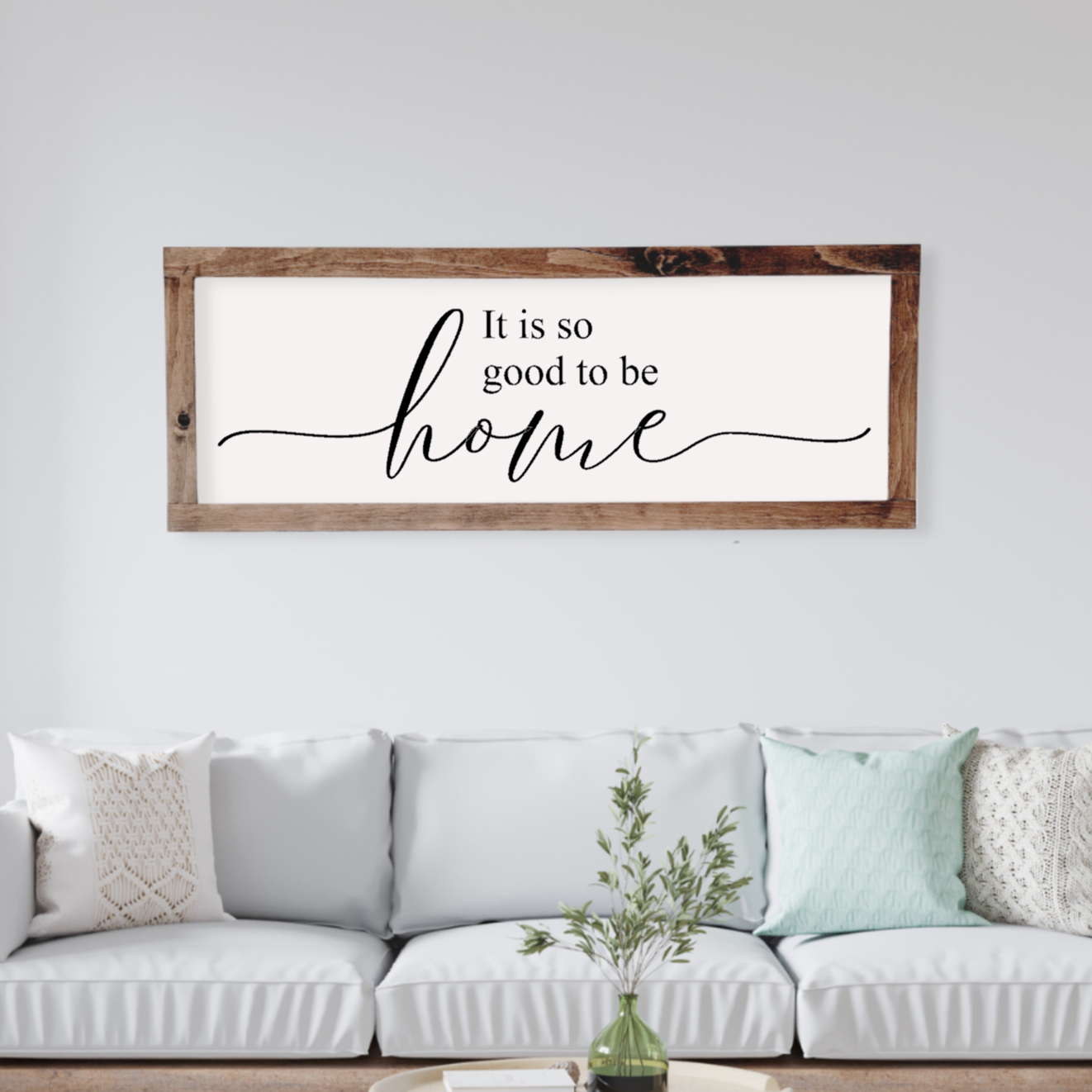 It is so good to be home - Wood Sign