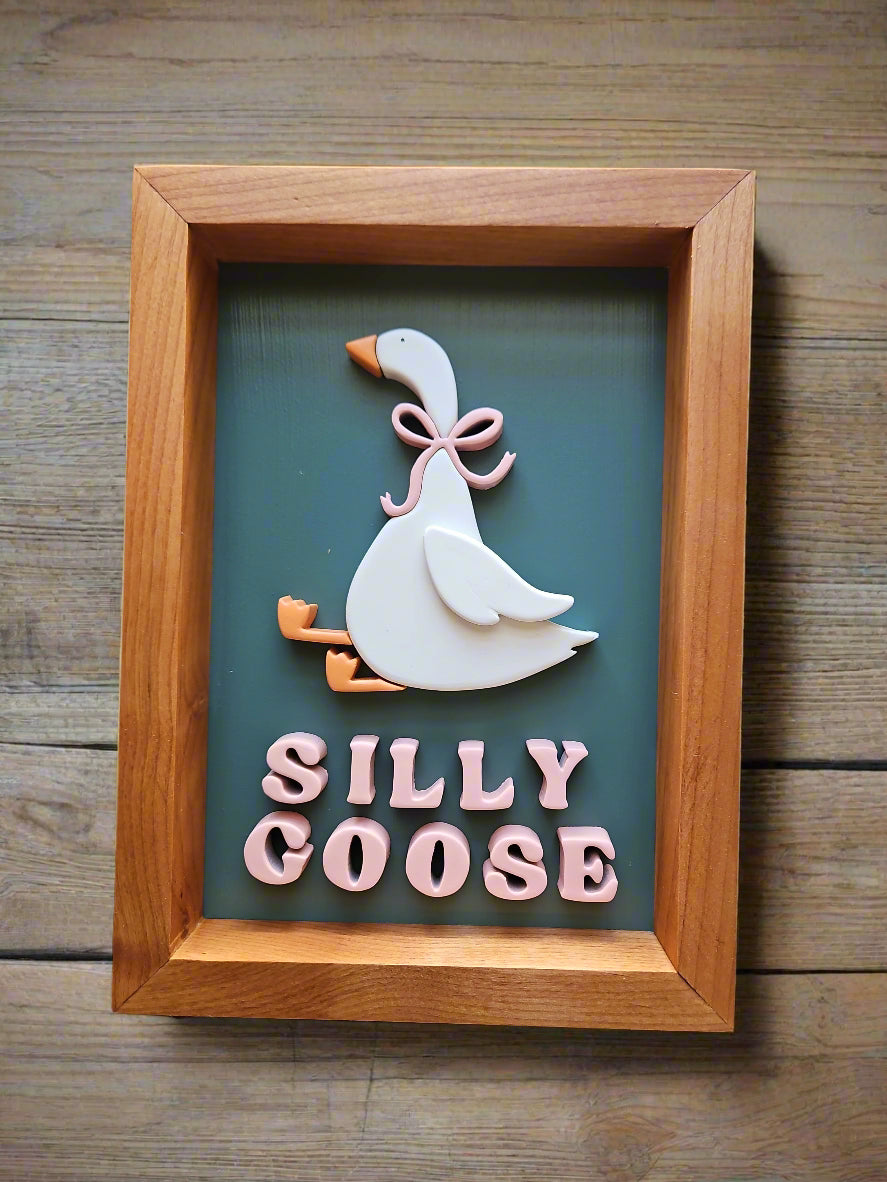 3D Silly Goose Sign